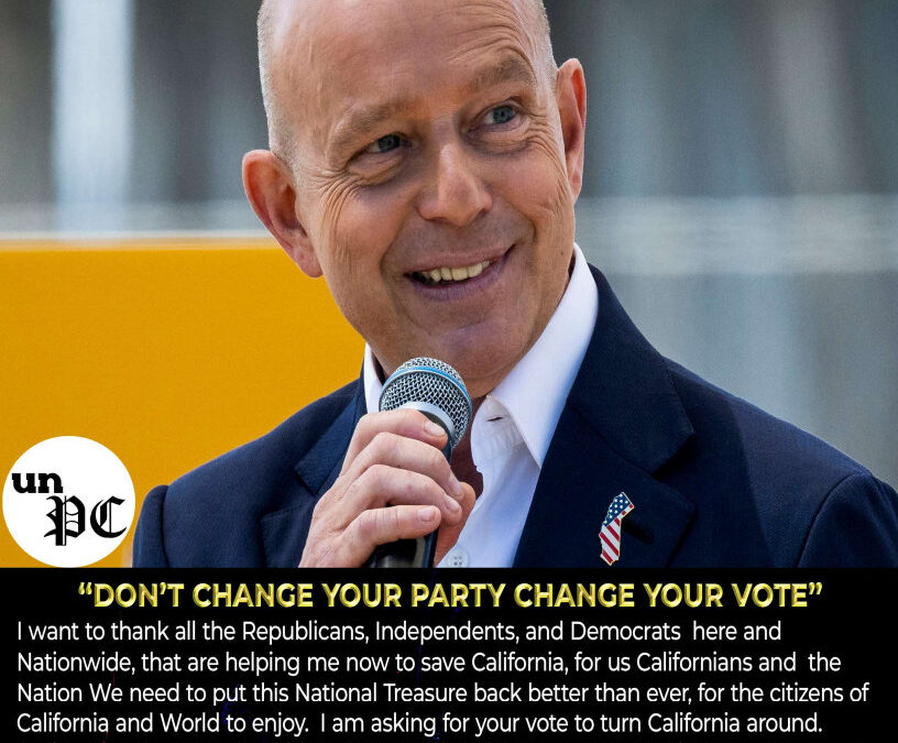 We Need Major Change In California, And Steve Hilton Can Do That