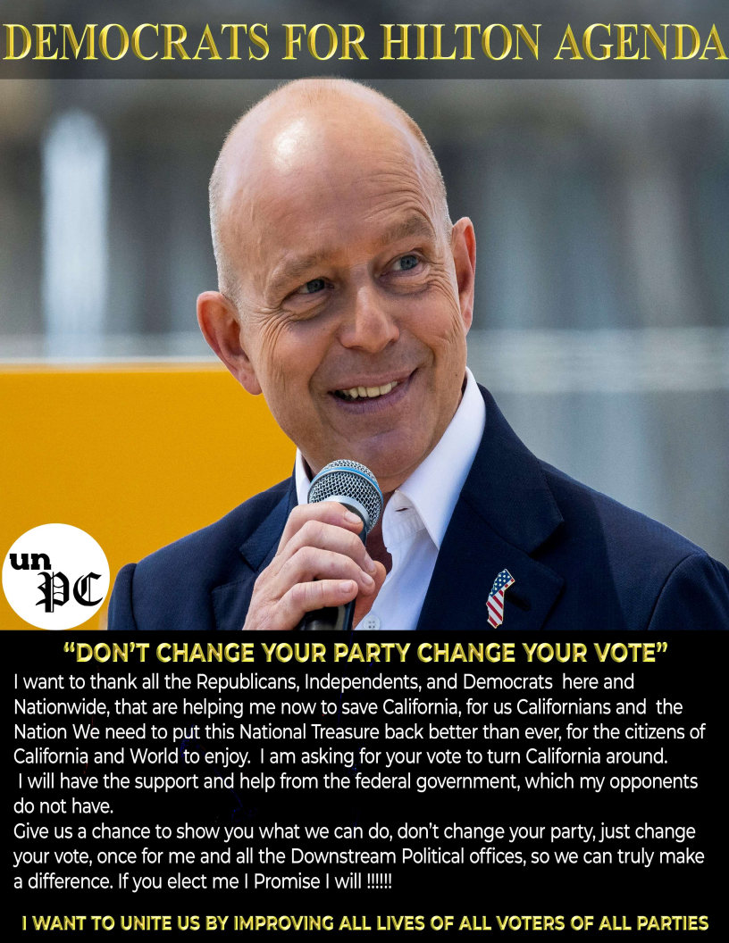 We Need Major Change In California, And Steve Hilton Can Do That